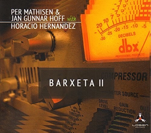 Mathisen Per & Jan Gunnar Hoff - Barxeta Ii (With Horacio Hernadez i gruppen CD / Jazz/Blues hos Bengans Skivbutik AB (3493960)