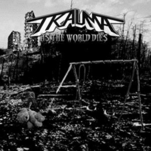 Trauma - As The World Dies (Vinyl) i gruppen VINYL hos Bengans Skivbutik AB (3494243)