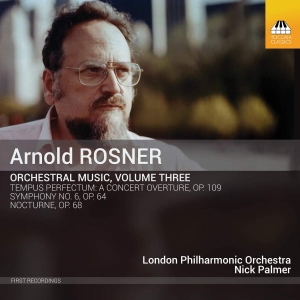 Rosner Arnold - Orchestral Music, Vol. 3 i gruppen CD hos Bengans Skivbutik AB (3494715)