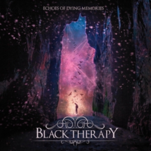 Black Therapy - Echoes Of Dying Memories i gruppen CD hos Bengans Skivbutik AB (3495377)