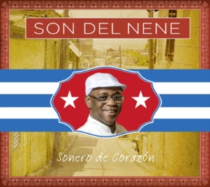 Son Del Nene - Sonero De Corazon i gruppen CD hos Bengans Skivbutik AB (3495445)