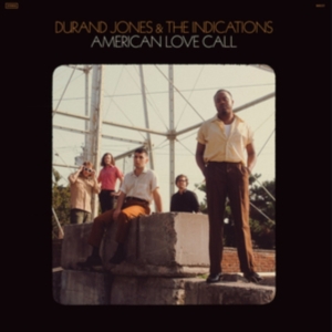 Durand Jones & The Indications - American Love Call i gruppen Minishops / Aaron Frazer hos Bengans Skivbutik AB (3496028)