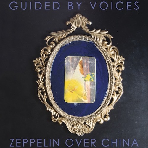 Guided By Voices - Zeppelin Over China i gruppen VINYL / Rock hos Bengans Skivbutik AB (3496092)