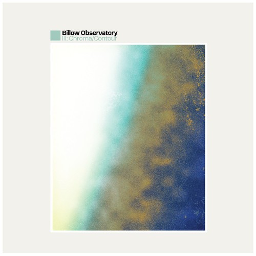 Billow Observatory - Iii: Chroma/Contour i gruppen CD / Toppselgere hos Bengans Skivbutik AB (3496159)