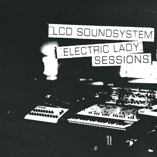 Lcd Soundsystem - Electric Lady Sessions i gruppen VINYL hos Bengans Skivbutik AB (3496774)