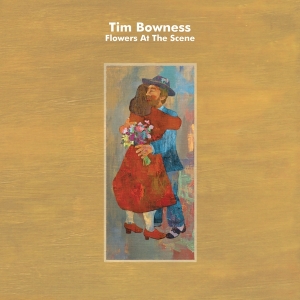 Bowness Tim - Flowers At The Scene i gruppen CD / Pop-Rock hos Bengans Skivbutik AB (3496780)