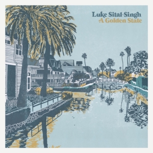Sital-Singh Luke - A Golden State i gruppen CD hos Bengans Skivbutik AB (3496793)