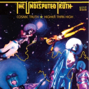 Undisputed Truth - Cosmic Truth - Higher Than High i gruppen CD hos Bengans Skivbutik AB (3498215)