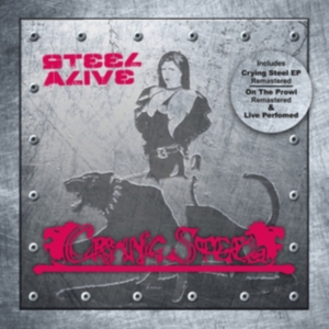 Crying Steel - Steel Alive (2 Cd) i gruppen CD hos Bengans Skivbutik AB (3498276)
