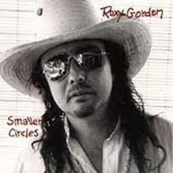 Gordon Roxy - Smaller Circles i gruppen CD / Toppselgere hos Bengans Skivbutik AB (3498304)