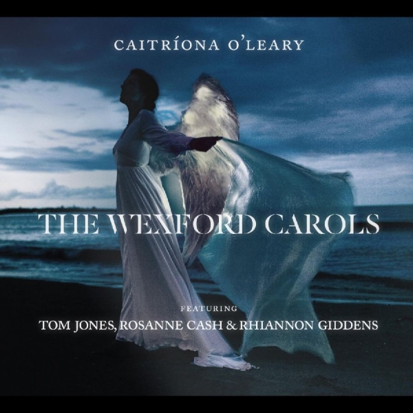 Caitríona O'Leary - The Wexford Carols i gruppen CD / Pop hos Bengans Skivbutik AB (3504036)