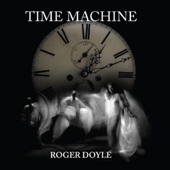 Doyle Roger - Time Machine i gruppen CD / Toppselgere hos Bengans Skivbutik AB (3504037)