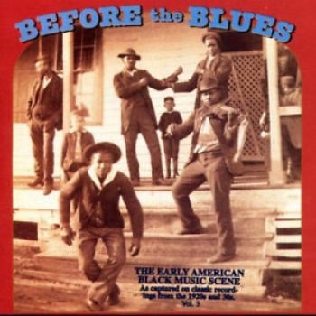 Various Artists - Before The Blues V.3 i gruppen CD / Toppselgere hos Bengans Skivbutik AB (3505335)