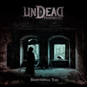 Undead Prophecies - Sempiternal Void i gruppen CD hos Bengans Skivbutik AB (3505426)