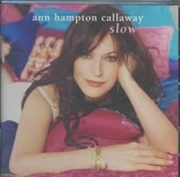 Callaway Ann Hampton - Slow i gruppen CD / Jazz/Blues hos Bengans Skivbutik AB (3506170)