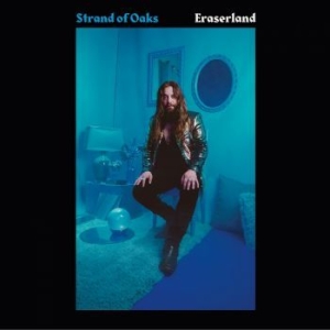 Strand Of Oaks - Eraserland i gruppen VINYL hos Bengans Skivbutik AB (3509515)