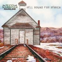 Manx Harry & Steve Marriner-Mainlin - Hell Bound For Heaven i gruppen VINYL hos Bengans Skivbutik AB (3509710)