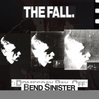 The Fall - Bend Sinister - The Domesday Pay-Of i gruppen VINYL / Rock hos Bengans Skivbutik AB (3511787)