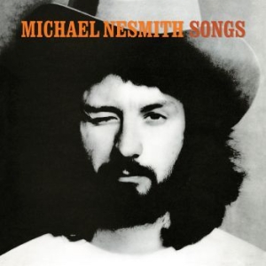 Nesmith Michael - Songs i gruppen CD hos Bengans Skivbutik AB (3511899)
