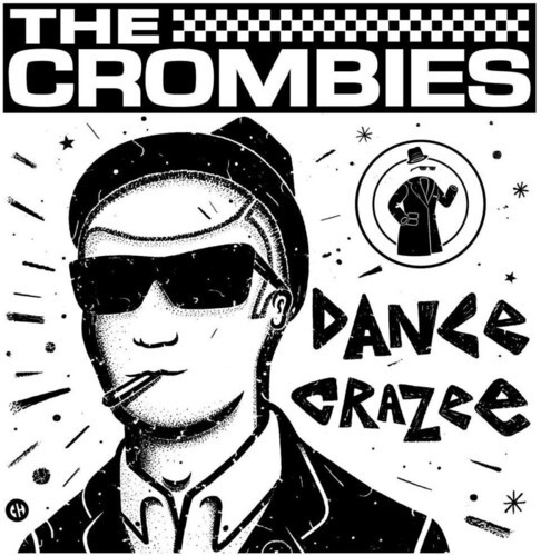 Crombies - Dance Crazee i gruppen VINYL / Rock hos Bengans Skivbutik AB (3511972)