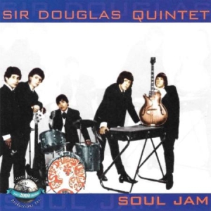 Sir Douglas Quintet - Soul Jam i gruppen CD hos Bengans Skivbutik AB (3512046)