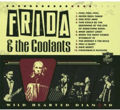 Frida And The Coolants - Wild Hearted Diamond i gruppen CD / Country hos Bengans Skivbutik AB (3512167)