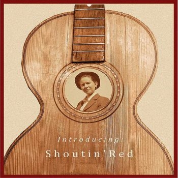 Shoutin' Red - Shoutin Red i gruppen CD / Toppselgere hos Bengans Skivbutik AB (3512182)