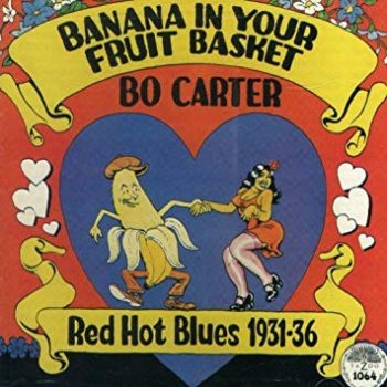Carter Bo - Banana In Your Fruit Basket i gruppen CD / Toppselgere hos Bengans Skivbutik AB (3512300)
