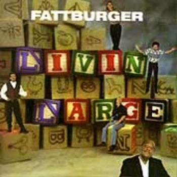 Fattburger - Livin' Large i gruppen CD / Toppselgere hos Bengans Skivbutik AB (3514745)
