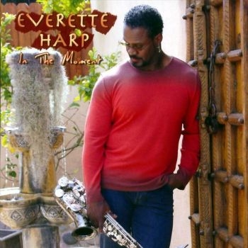 Harp Everette - In The Moment i gruppen CD / Jazz/Blues hos Bengans Skivbutik AB (3514848)