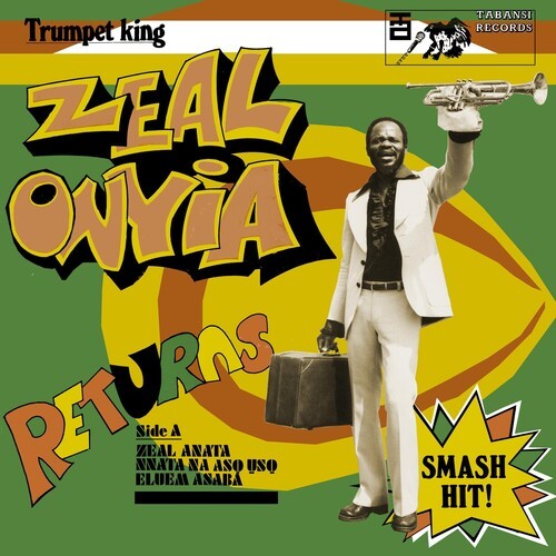 Onyia Zeal - Trumpet King Zeal Onyia Returns i gruppen VINYL / Worldmusic/ FolkeMusikkk hos Bengans Skivbutik AB (3514883)