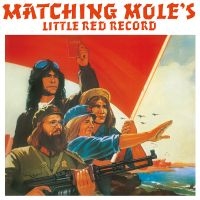 Matching Mole - Little Red Record i gruppen VINYL hos Bengans Skivbutik AB (3521688)