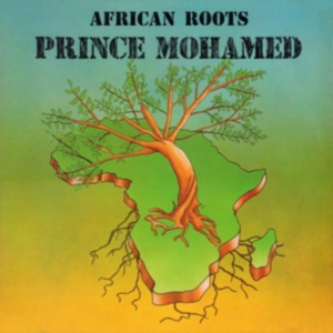 Prince Mohamed - African Roots i gruppen CD hos Bengans Skivbutik AB (3521714)