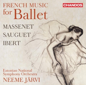 Massenet Jules Sauguet Henri Ib - French Music For Ballet i gruppen CD hos Bengans Skivbutik AB (3521938)