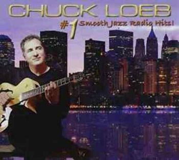 Loeb Chuck - Smooth Jazz Radio Hits i gruppen CD / Toppselgere hos Bengans Skivbutik AB (3522343)