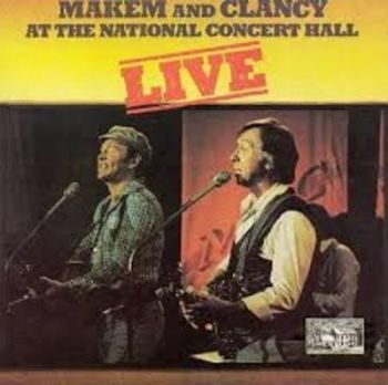 Makem And Clancy - Live At The National Concert Hall i gruppen CD / Toppselgere hos Bengans Skivbutik AB (3522350)