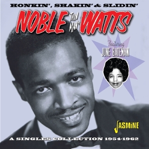 Watts Noble -Thin Man- - Honkin', Shakin' & Slidin' - Singles Collection 1954-1962 i gruppen CD hos Bengans Skivbutik AB (3522387)
