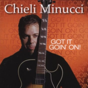 Minucci Chieli - Got It Goin' On! i gruppen CD / Jazz/Blues hos Bengans Skivbutik AB (3524240)