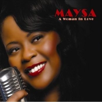 Maysa - A Woman In Love i gruppen CD / Toppselgere hos Bengans Skivbutik AB (3524242)
