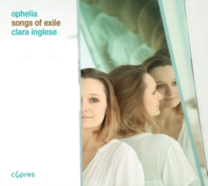 Various - Ophelia: Songs Of Exile i gruppen CD hos Bengans Skivbutik AB (3524456)