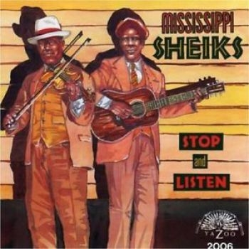 Mississippi Sheiks - Stop And Listen i gruppen CD / Toppselgere hos Bengans Skivbutik AB (3529549)