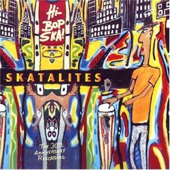 Skatalites - Hi-Bop Ska! i gruppen CD / Toppselgere hos Bengans Skivbutik AB (3529572)