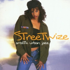 Streetwize - Smooth Urban Jazz i gruppen CD hos Bengans Skivbutik AB (3529585)