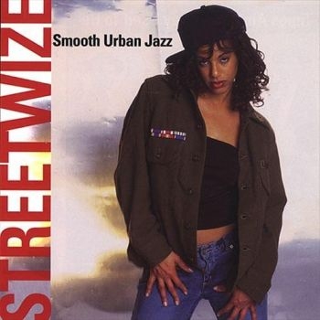 Streetwize - Smooth Urban Jazz i gruppen CD / Toppselgere hos Bengans Skivbutik AB (3529585)