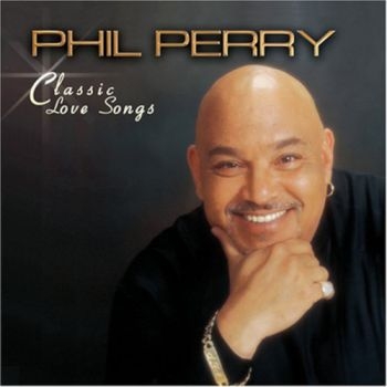 Perry Phil - Classic Love Songs i gruppen CD / Toppselgere hos Bengans Skivbutik AB (3529595)