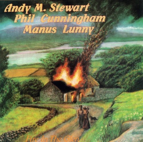 Stewartcunningham And Lunny - Fire In The Glen i gruppen CD / Toppselgere hos Bengans Skivbutik AB (3529653)