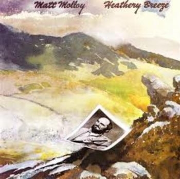 Molloy Matt - Heathery Breeze i gruppen CD / Toppselgere hos Bengans Skivbutik AB (3529654)