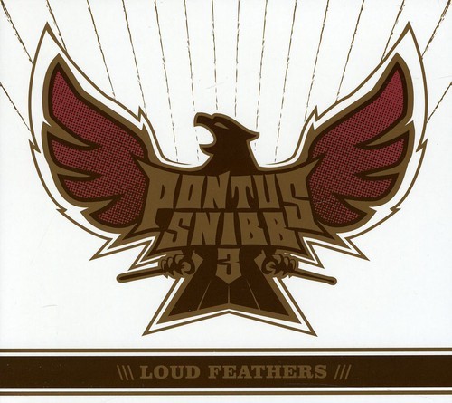 Pontus Snibb 3 - Loud Feathers i gruppen CD / Pop hos Bengans Skivbutik AB (3529805)