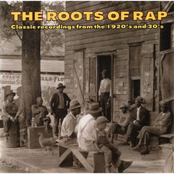 Various Artists - Roots Of Rap i gruppen CD / Toppselgere hos Bengans Skivbutik AB (3530627)