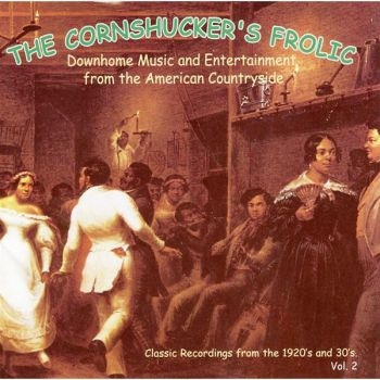 Cornhucker's Frolic - Downhome Music & Entert Vol.2 i gruppen CD / Toppselgere hos Bengans Skivbutik AB (3530630)